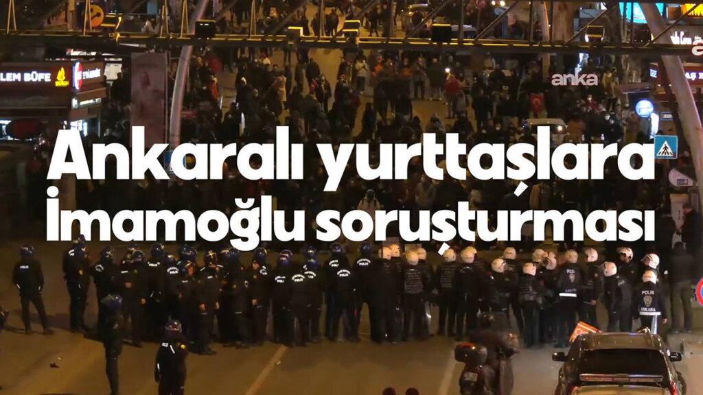 ankarada imamogluna destek eylemcileri 5 ay sonra ifadeye cagirildi tFA5gFe3