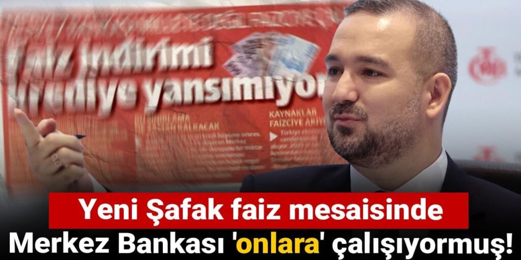 yeni safak faiz mesaisinde merkez bankasi onlara calisiyormus 6UfKTS3Q